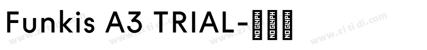 Funkis A3 TRIAL字体转换